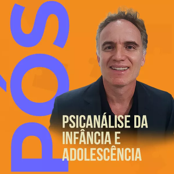 Pós-graduação em Psicanálise da infância e adolescência