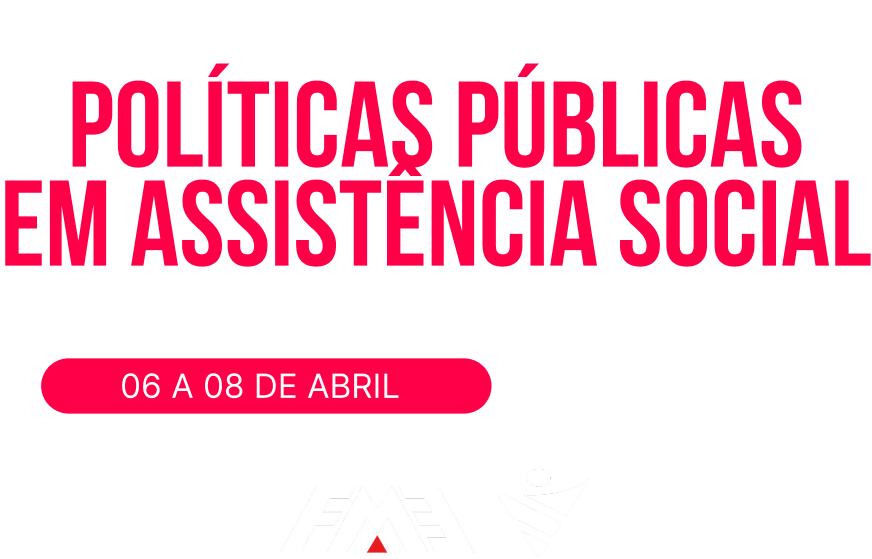 10º Congresso Brasileiro de Políticas Públicas em Assistência Social