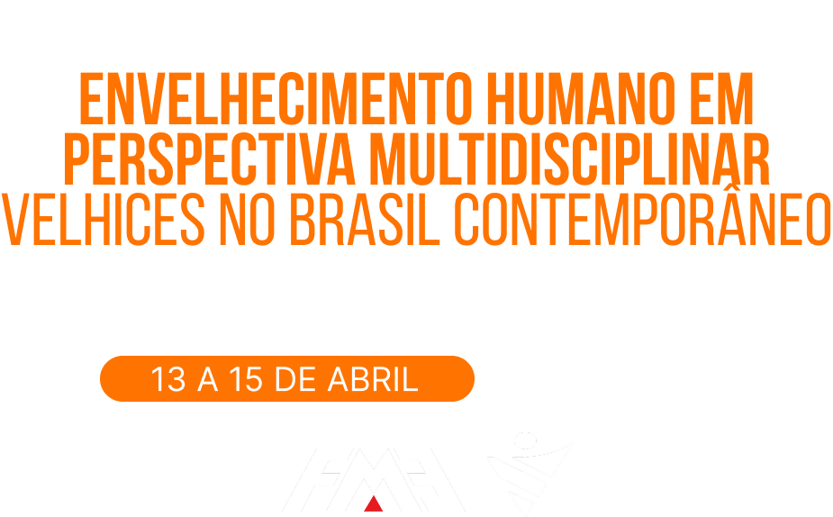6º Congresso Brasileiro de Envelhecimento Humano em Perspectiva Multidisciplinar