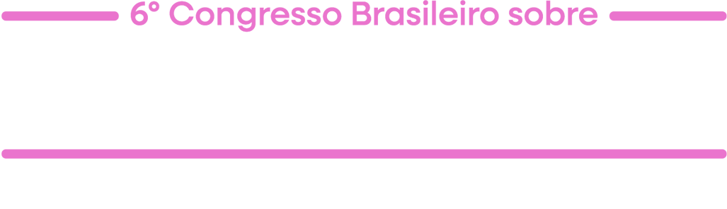 6º Congresso Brasileiro sobre Infância e Adolescência